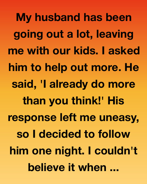 My Husband’s Secret Life Led Me To Someone Who Needed Me More