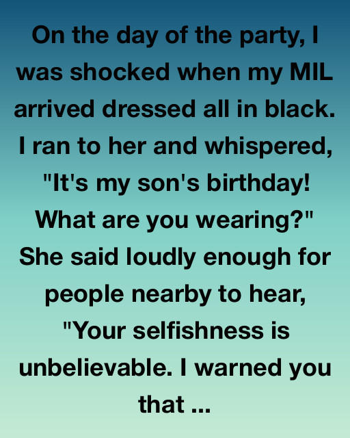 The Black Dress At My Son’s Birthday