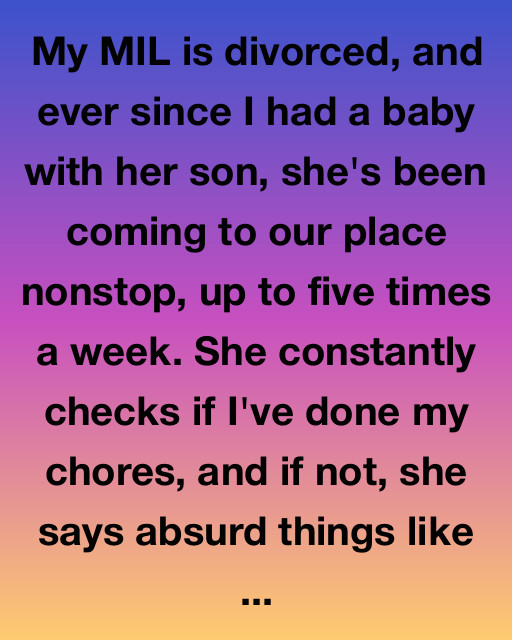 My Mother-In-Law Thinks I Married Her Son To Get A Maid