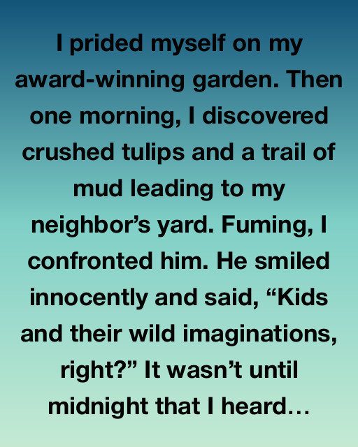 The Midnight Mystery of the Trampled Tulips