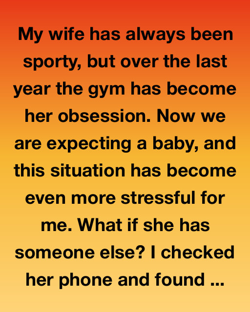 My Wifeโs Gym Obsession Hid Something Much Bigger