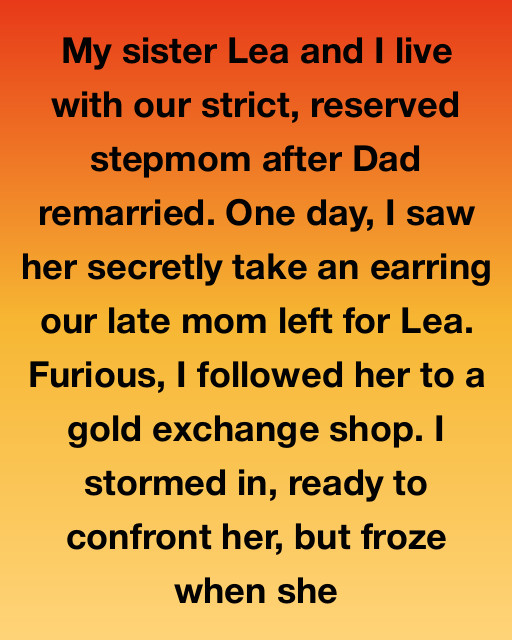 I CAUGHT MY STEPMOM STEALING MY DEAD MOTHER’S EARRING