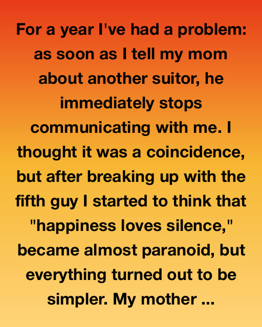 Why My Mother Sabotaged My Love Life — And What It Taught Me