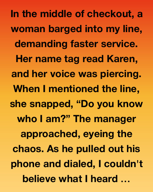 The Day Karen Became My Friend