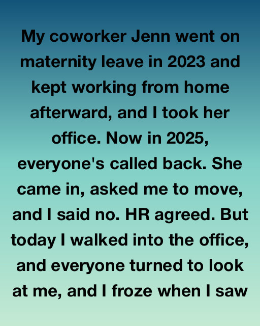 I Refused To Give Up My Office To A Coworker Returning From Leave — But I Had Completely Misread The Situation