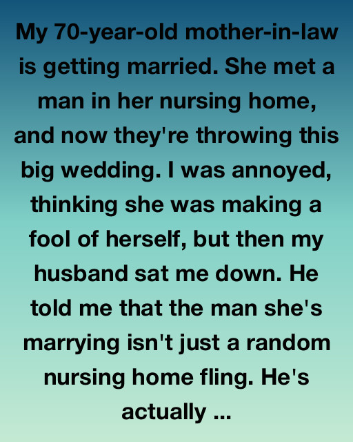 My 70-Year-Old Mother-In-Law Is Getting Married — And I Was Completely Wrong About It