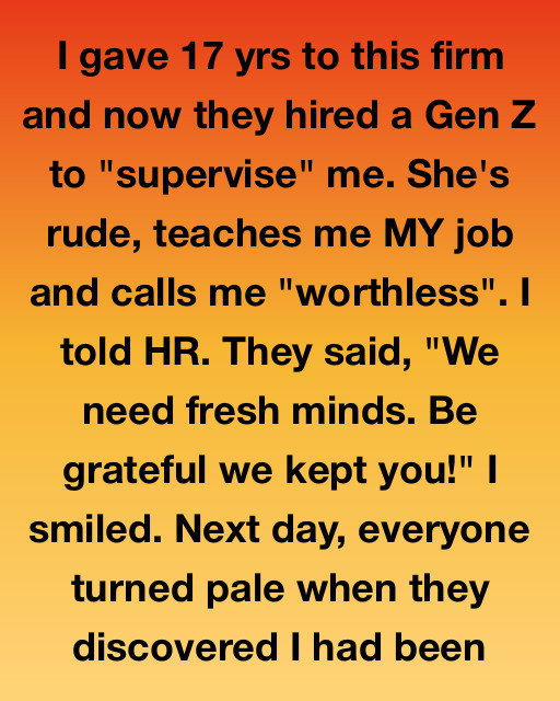 I Gave Seventeen Years To This Firm Only To Be Replaced By A Supervisor Who Called Me Worthless, But The Real Value Of My Work Was Something They Didnโt Realize Until I Was Gone