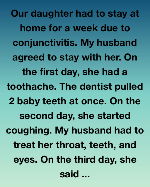 Our Daughter Got Sick, But Something Else Got Healed