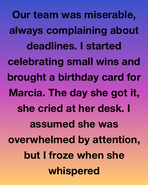 A Simple Birthday Card Uncovered A Secret That Changed Our Entire Office Forever
