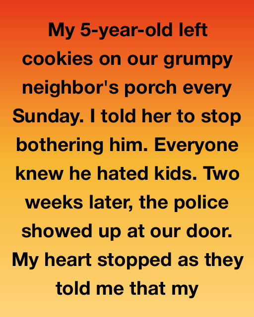 My Daughter Left Cookies For Our Grumpy Neighbor Every Week, But I Never Realized Her Small Act Of Kindness Was Actually Uncovering A Life-Saving Secret