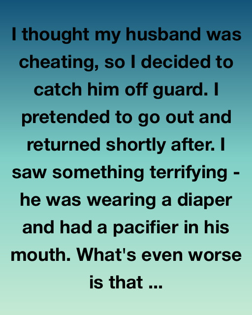 I Thought My Husband Was Cheating — What I Found Was Much Worse