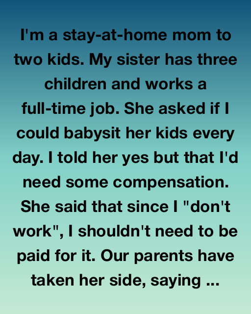 Why I Stopped Babysitting For Free