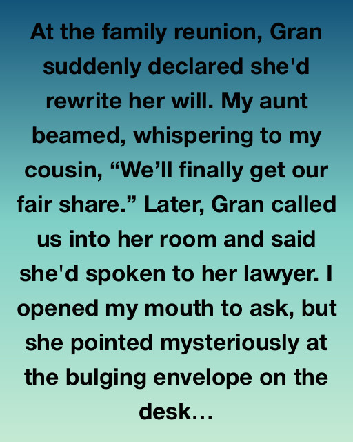 Gran’s Enigmatic Will