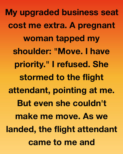 I Refused To Give Up My Business Class Seat To A Pregnant Woman