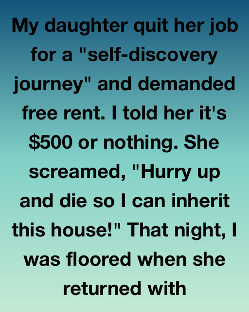My Daughter Quit Her Job For A “Self-Discovery Journey” And Demanded Free Rent