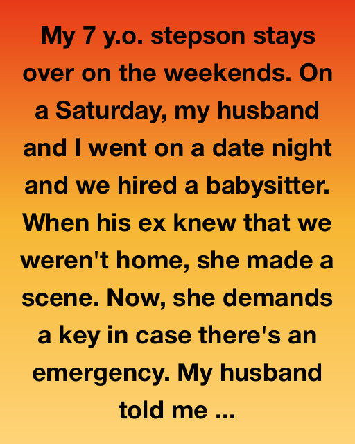 My Stepson’s Mother Wanted A Key — But Then Life Taught Us All A Lesson