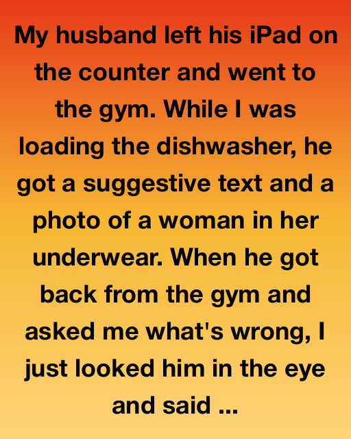 My Husbandโs iPad Ruined Everythingโฆ And Saved Me