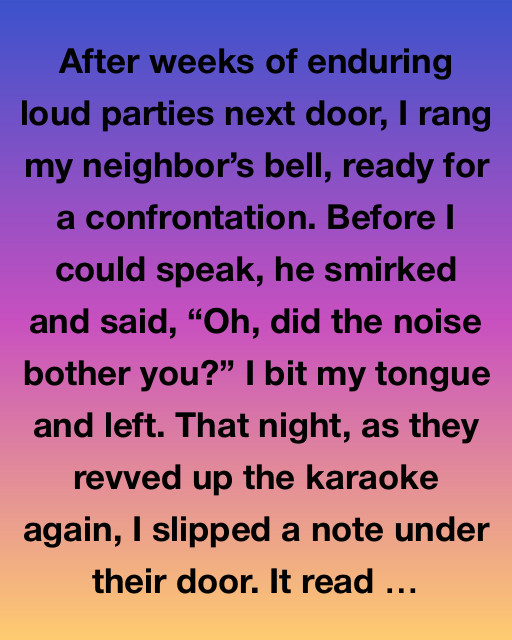 The Neighbors’ Lesson