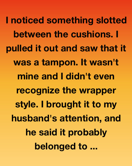 The Tampon In The Couch