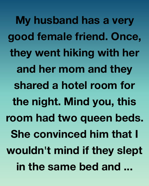 My Husband Slept In The Same Bed As Another Woman โ And She Told Him I Wouldnโt Mind