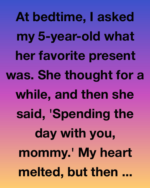 The Best Present Was Time