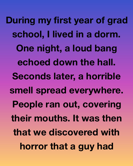 I Remember The Night The Grad School Dorm Changed Forever