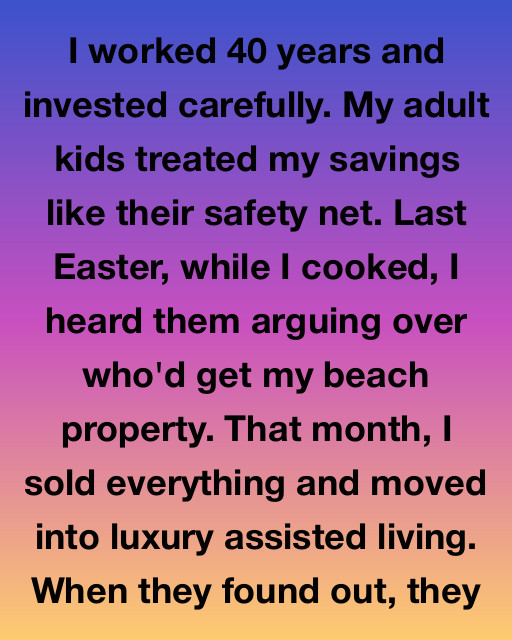 I Worked Forty Years To Build My Legacy Only To Hear My Kids Divvying It Up While I Was Still In The Kitchen, So I Decided To Spend Their Inheritance On Myself