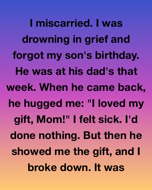 I Miscarried And Forgot My Sonโs Birthday, But The Gift He Showed Me Revealed A Secret That Changed Everything