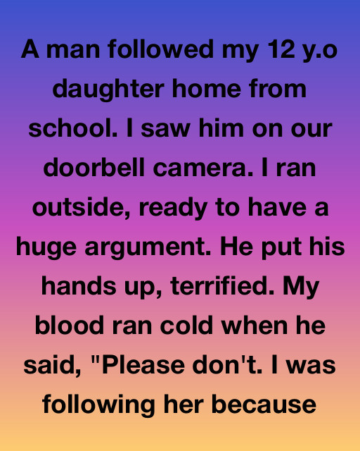 I Saw Him Following My Daughter On The Doorbell Cam And Thought The Worst, So I Took Action