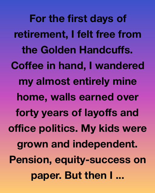 The Golden Handcuffs And The Unwritten Chapter